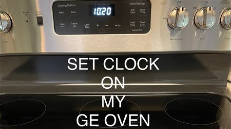 Ge stove setting clock. Things To Know About Ge stove setting clock. 